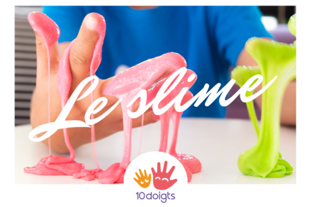 recette du slime gluant - Activités manuelles modelage – 10doigts.fr