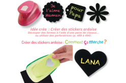 Créer des stickers ardoise : Comment ça marche ? - Craies, tableaux, ardoises - 10doigts.fr