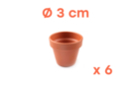 Pots en terre cuite Ø 3 cm - Hauteur 3 cm - 6 pots - Supports en céramique à décorer 07326 - 10doigts.fr