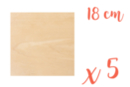 Support carré en bois 18 x 18 cm - 5 pièces - Silhouettes en bois 18616 - 10doigts.fr