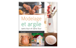 Livres et Kits de modelage - Modelage et moulage - 10doigts.fr