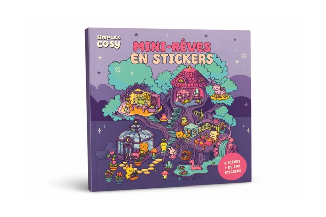 Simple et cosy - Mini rêves en stickers - Livres activités créatives - 10doigts.fr